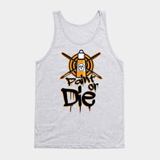 Paint or Die 2.0 Tank Top